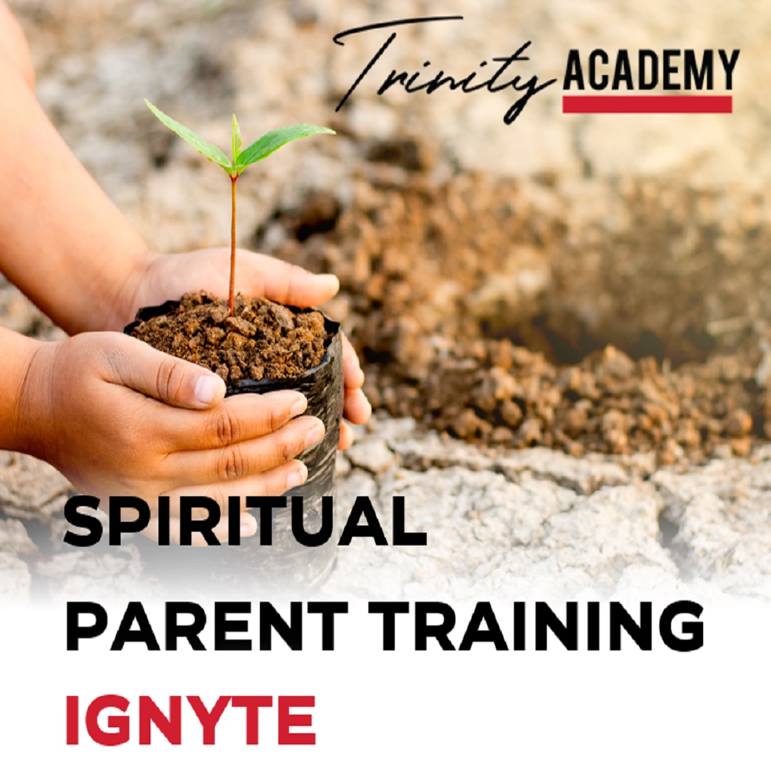 Spiritual Parent Training (IGNYTE)