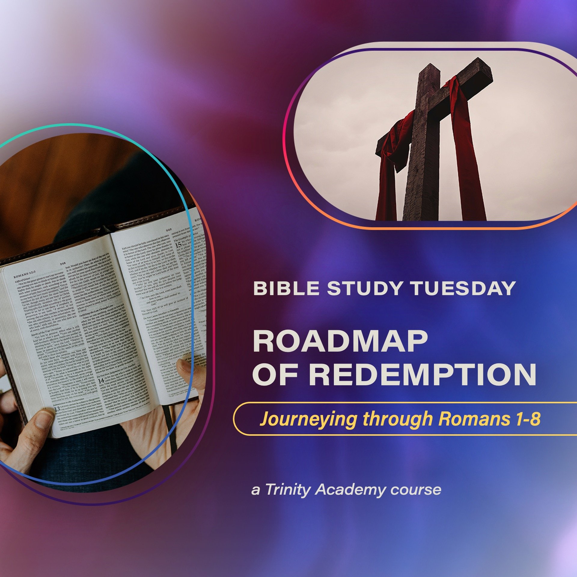 Bible Study Tuesday: Roadmap of Redemption - Journeying through Romans 1-8