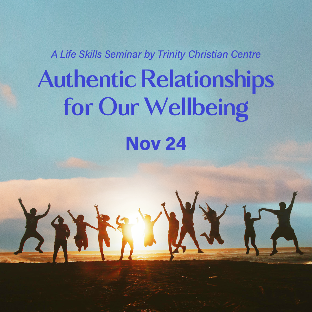 LSS: Authentic Relationships for Our Wellbeing